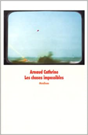 Les Choses impossibles